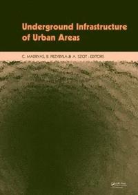 bokomslag Underground Infrastructure of Urban Areas