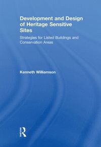 bokomslag Development and Design of Heritage Sensitive Sites