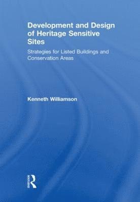 Development and Design of Heritage Sensitive Sites 1