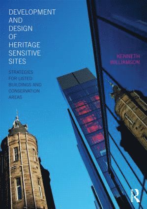 bokomslag Development and Design of Heritage Sensitive Sites