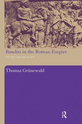 Bandits in the Roman Empire 1