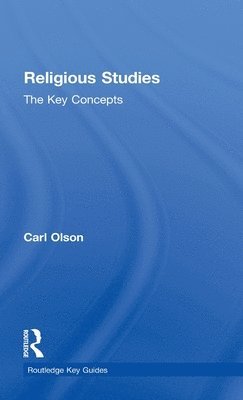 Religious Studies: The Key Concepts