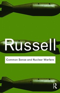bokomslag Common Sense and Nuclear Warfare