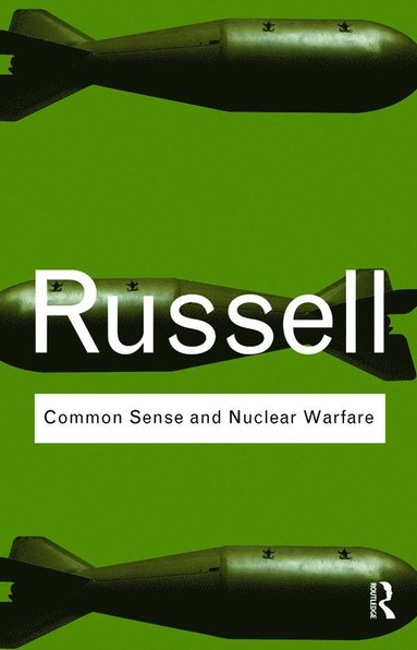bokomslag Common Sense and Nuclear Warfare