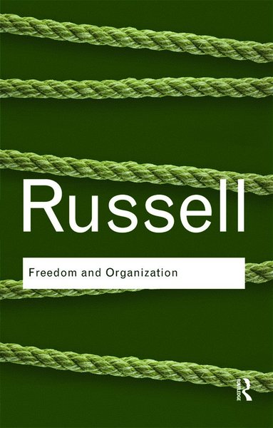 bokomslag Freedom and Organization