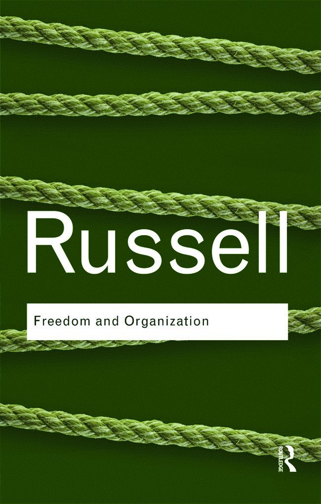 Freedom and Organization 1