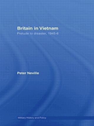 Peter Neville - Britain in Vietnam, Häftad