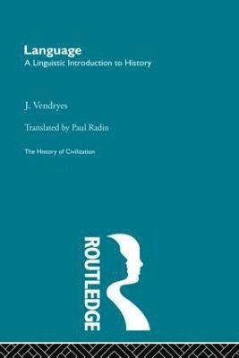 Language: A Linguistic Introduction to History 1