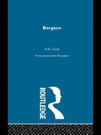bokomslag Bergson-Arg Philosophers