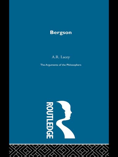 bokomslag Bergson-Arg Philosophers