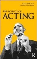 bokomslag The Science Of Acting