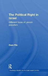 bokomslag The Political Right in Israel