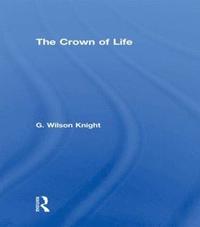 bokomslag Crown Of Life - Wilson Knight