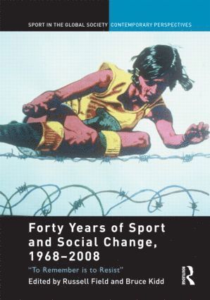 bokomslag Forty Years of Sport and Social Change, 1968-2008