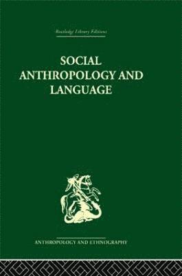 Social Anthropology and Language 1