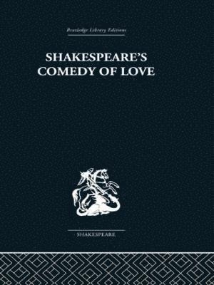 Shakespeare's Comedy of Love 1