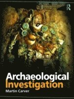 bokomslag Archaeological Investigation