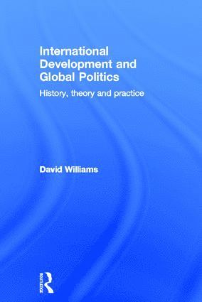 bokomslag International Development and Global Politics