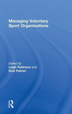 Managing Voluntary Sport Organizations 1