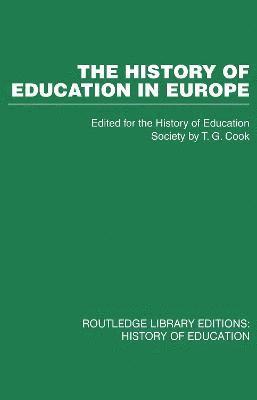 bokomslag The History of Education in Europe