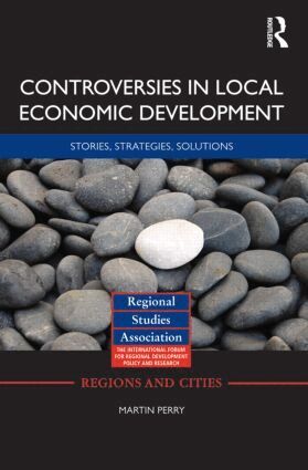 Martin Perry - Controversies in Local Economic Development, Inbunden