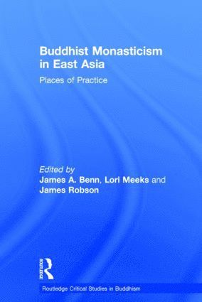 bokomslag Buddhist Monasticism in East Asia