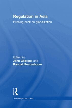 John Gillespie, Randall Peerenboom - Regulation in Asia, Inbunden