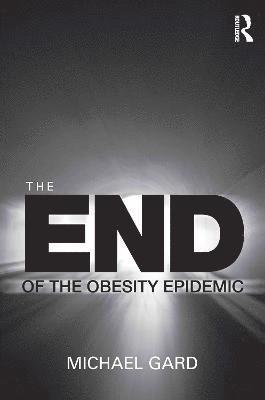 The End of the Obesity Epidemic 1