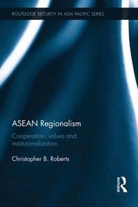 bokomslag ASEAN Regionalism