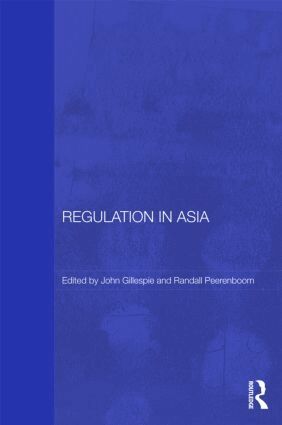 John Gillespie, Randall Peerenboom - Regulation in Asia, Häftad