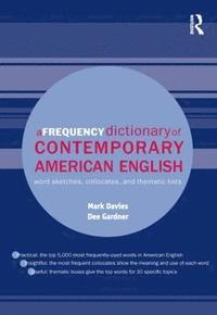 bokomslag A Frequency Dictionary of Contemporary American English
