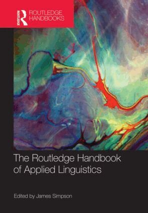 James Simpson - Routledge Handbook of Applied Linguistics, Inbunden