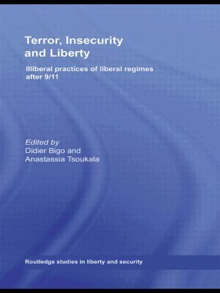 Didier Bigo, Anastassia Tsoukala - Terror, Insecurity and Liberty, Häftad