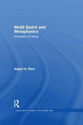 Mulla Sadra and Metaphysics