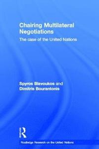 bokomslag Chairing Multilateral Negotiations