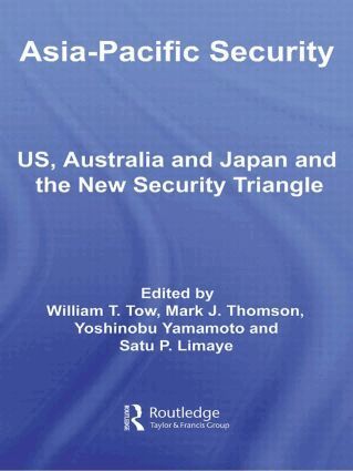 William Tow, Mark Thomson, Yoshinobu Yamamoto, Satu Limaye - Asia-Pacific Security, Häftad