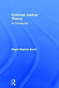 bokomslag Criminal Justice Theory