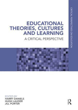 Harry Daniels, Hugh Lauder, Jill Porter - Educational Theories, Cultures and Learning, Inbunden