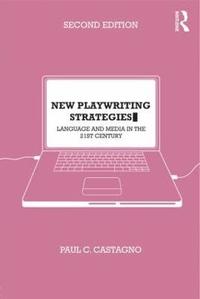 bokomslag New Playwriting Strategies