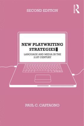 bokomslag New Playwriting Strategies