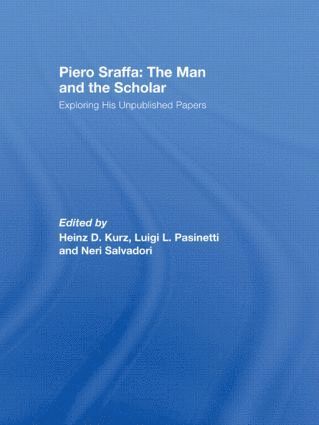 Piero Sraffa: The Man and the Scholar 1