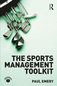 bokomslag The Sports Management Toolkit
