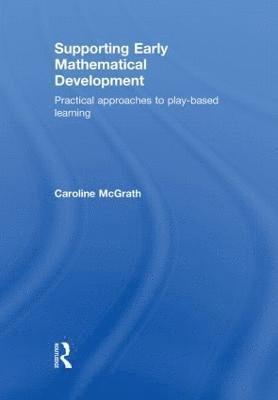 Supporting Early Mathematical Development 1