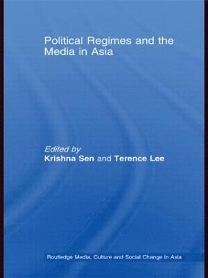 Political Regimes and the Media in Asia 1