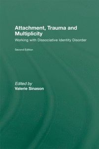 bokomslag Attachment, Trauma and Multiplicity