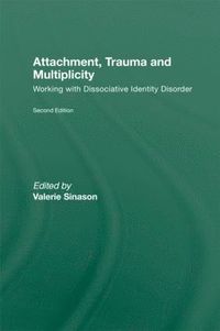 bokomslag Attachment, Trauma and Multiplicity