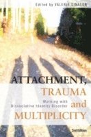 bokomslag Attachment, Trauma and Multiplicity
