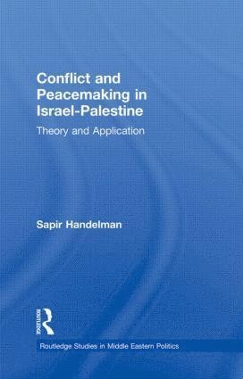 bokomslag Conflict and Peacemaking in Israel-Palestine