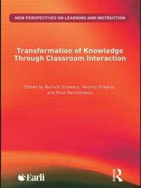 bokomslag Transformation of Knowledge through Classroom Interaction