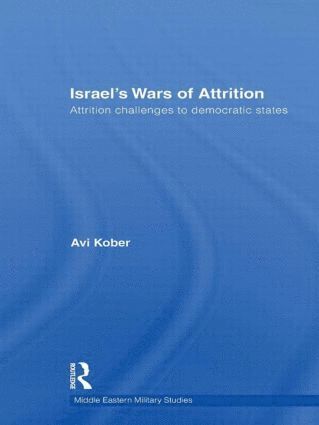 bokomslag Israel's Wars of Attrition